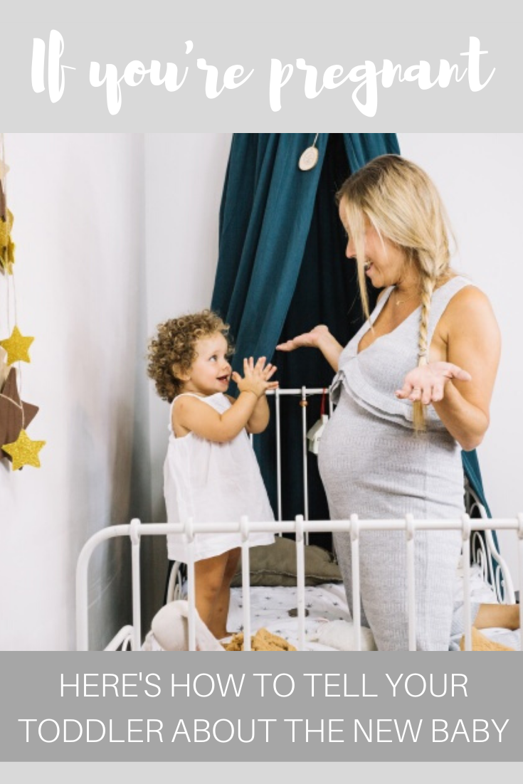 Pregnant? Here's how to tell your toddler about the new baby